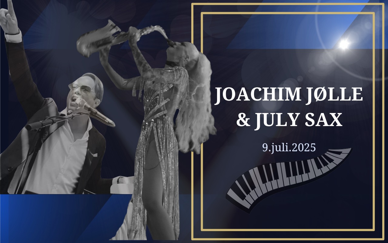Joachim Jølle + July Sax